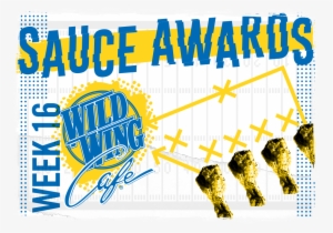 The Sauce Awards - Wild Wing Cafe #3525614