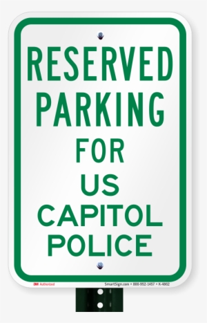 Parking Space Reserved For Us Capitol Police Sign - Van Accessible Parking Sign #3539498