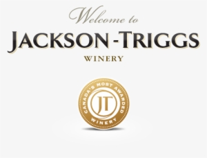 *you Must Be Of Legal Drinking Age To Enter - Jackson Triggs Winery Okanagan #3549523