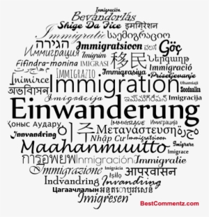 Legal Immigrants Who Assimilated Are What Made America - Immigration In Different Languages #3551242