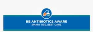 Antibiotics Save Lives, But They Aren't Always The - Antibiotics #3554226