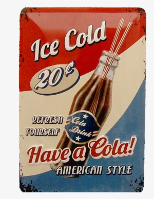 Cartel Publicitario Have A Cola - Nostalgic Art Tin Sign Have A Cola! 20x30 #3556033