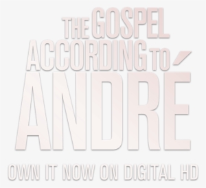 Gospel According To Andre Poster #3560981
