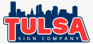Tulsa Sign Company - Tulsa Sign Company - Custom Signs, Business Signs, #3568385