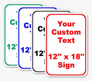Custom Printed Parking Signs - Custom Parking Sign 12 X 18 #3568408