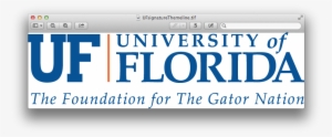 The University Of Florida Is The Foundation For The #3573137