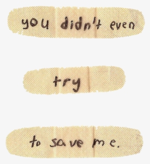 50 Images About Just Nice Pictures^^ On We Heart It - You Didn T Even Try To Save Me #3573357