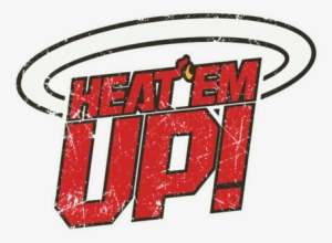 Heat'em Up - T-shirt #3575460