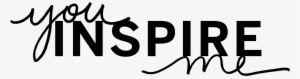 Through Gifts And Donations To The Iupui Division Of - You Inspire Me Png #3579743
