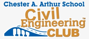The Major Goals Of The Club Are To Show Local Students - Civil Engineering Club #3581500