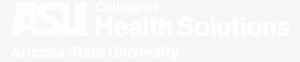 Asu College Of Health Solutions - Arizona State University Logo White #3582544