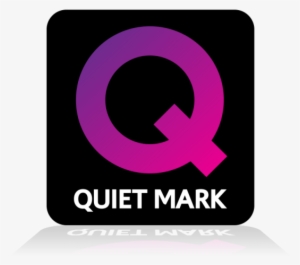 Have Been Awarded The Quiet Mark By The Noise Abatement - Quiet Mark #3582725