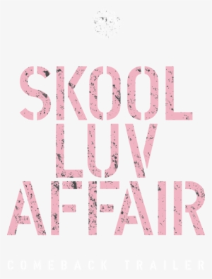 Bts 1391355837 140203 Bts Comebacktrailer Countdown - Skool Luv Affair Png #3586625