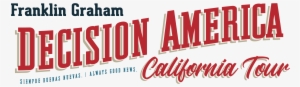 Logo Png - Franklin Graham Decision America #3586913