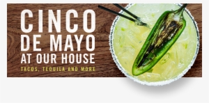Cinco De Mayo At Our House - Yard House #361356