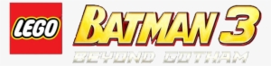 Lego Batman 3 Beyond Gotham Png Logo - Lego Batman 2: Dc Super Heroes #367180 Lego Batman 3 Beyond Gotham Png Logo - Lego Batman 2: Dc Super Heroes #367180