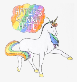 Tumblr Unicorn Png - Unicorns Hater Gonna Hate #367948