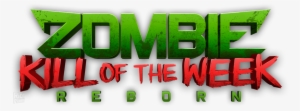 23 February - Zombie Kill Of The Week Reborn Logo #3600294