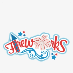 Fireworks Clipart File - Fireworks Title #3607142