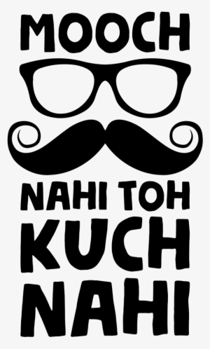 Mooch Henley Back - Mooch Nahi To Kuch Nahi #3616748