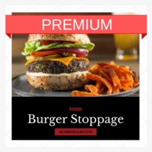 Burger Stoppage Online Food Order In Moradabad - Flyer #3617248