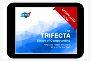 In Our New Ebook, Published Today, The Trifecta Effect - Internet Capital Group, Inc. #3626154