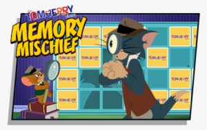 Tom And Jerry Memory Mischief #3630697