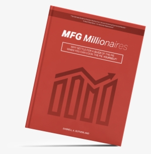 'mfg Millionaires' Book - Document #3633668