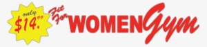 Fit For Women Gym Only $14 - Fit For Women Gym Ltd #3634267