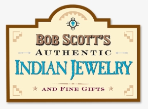 Bob Scott's Authentic Indian Jewelry And Fine Gifts - Bob Scott's Authentic Indian Jewelry #3638470