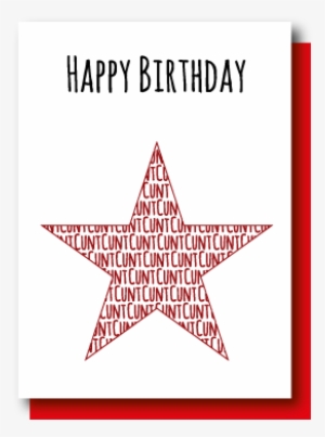 Cunt Birthday Star - Christmas Day #3652790