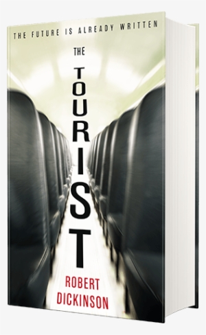The Tourist By Robert Dickinson - Tourist By Robert Dickinson #3654325
