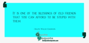 It Is One Of The Blessings Of Old Friends That You - Gaur Gopal Das Quotes #3657172