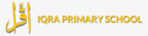 Iqra Primary School - Primary School #3660596