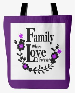 Family Love Forever Tote Bag 18 X18 - Tote Bag #3664671