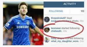The Highlight Of The Week Was Lionel Messi Following - Messi Chelsea #3675307