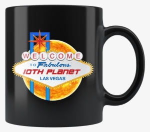 Fabulous 10th Planet Las Vegas Mug - Las Vegas #3678774