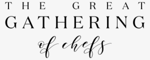 The Great Gathering Of Chefs - Calligraphy #3681528