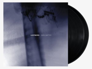 Dark Matter Vinyl 2xlp - Lustmord Dark Matter Vinyl Record #3687488