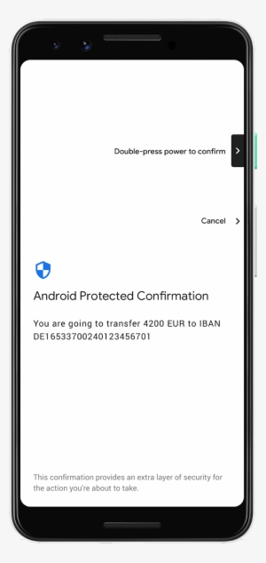 Once Confirmed, Your Intention Is Cryptographically - Google Pixel 3 #3693091