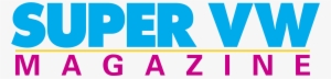 Super Vw Magazine Logo Png Transparent - Super Magazine Logo #3696375