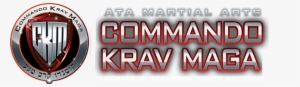 Ata Martial Arts And Commando Krav Maga - Commando Krav Maga Logo #3696856