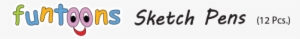 Funtoons Sketch Pens - Cartoon #372877