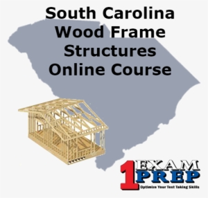 South Carolina Wood Frame Structures Course #378231
