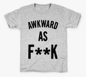 Awkward As F*** Kids T-shirt - Where's My F**king Unicorn? By Michelle Gordon #379066