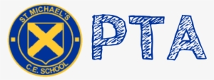 St Michael's Pta Logo - St Michaels School #3705470