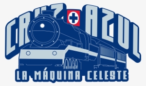 Cruz Azul Png - Cruz Azul La Maquina Celeste #3712238
