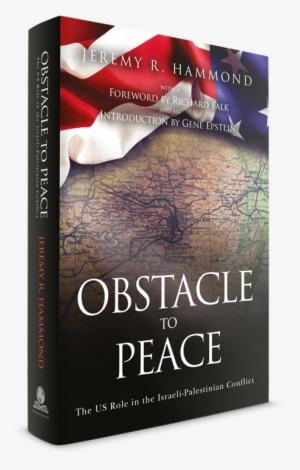 Obstacle To Peace: The Us Role #3713052