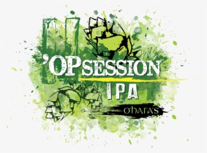 'opsession Ipa Brand For Web-01 ' - O`haras Opsession Irish Pale Ale 500ml Bier Mhd 28.6.17 #3714480