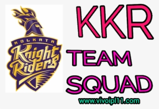 Kkr New Team 2018 Player List By Ipl Addiction - Kolkata Knight Riders New #3717268